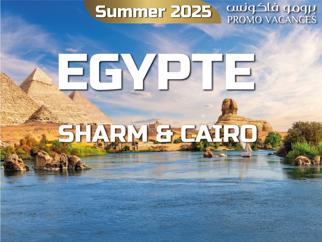 Sharm Echeikh et Cairo été 2025